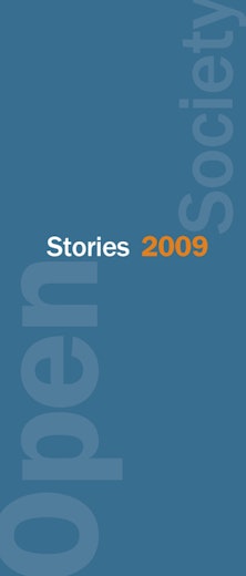 First page of PDF with filename: open-society-stories-2009-20100331.pdf