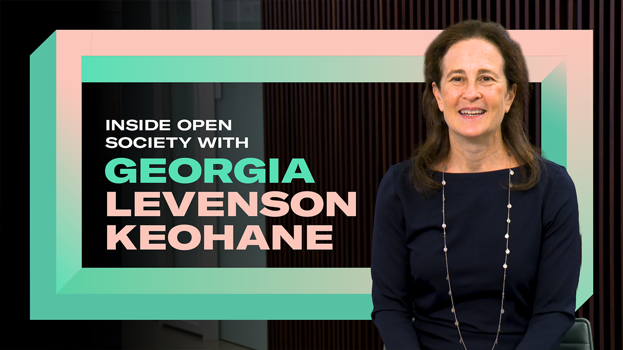 Inside Open Society with Georgia Levenson Keohane